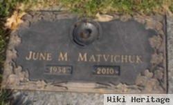 June M Matvichuk