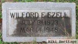 Wilford E. Ezell