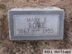 Mary E Rowe