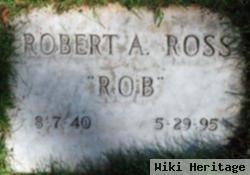 Robert A "rob" Ross