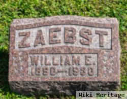 William E. Zaebst