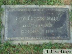 Roy Brown Hale