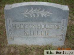 Madison Moultrie Miller, Jr