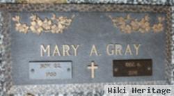 Mary A Gray