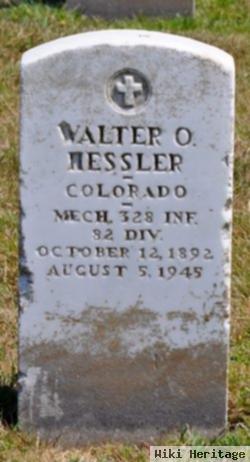 Walter O Hessler