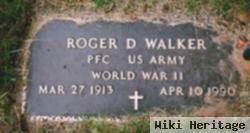 Roger D Walker