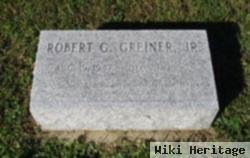 Robert G Greiner, Jr