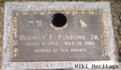 Rodney F Persons, Jr