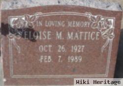 Eloise M Mattice