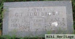 G T "tom" Brown