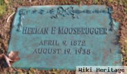 Herman F. Moosebrugger