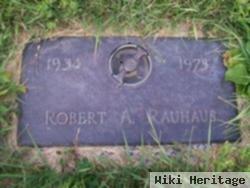 Robert A. Rauhaus