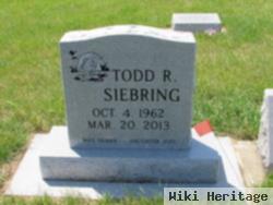 Todd R Siebring