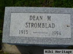 Dean M. Stromblad