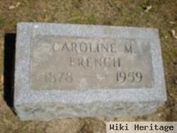 Caroline M. French