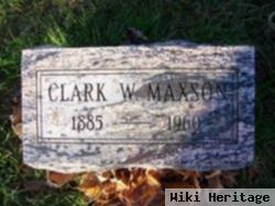 Clark W. Maxson