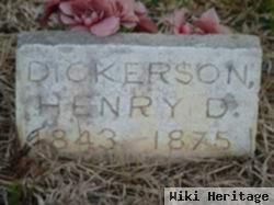 Henry D Dickerson