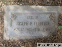 Joseph P. Ferreira