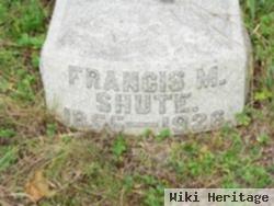 Francis M. Shute