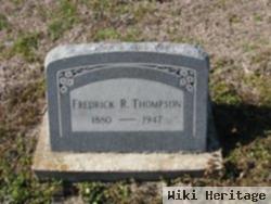 Frederick R Thompson