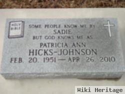 Patricia Ann "sadie" Hicks-Johnson