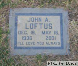 John A Loftus