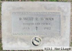 Robert R Homan