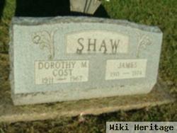 Dorothy M. Cost Shaw