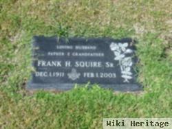 Frank H Squire, Sr