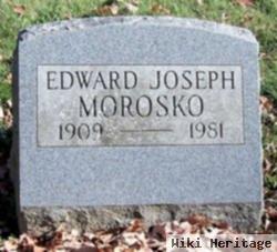 Edward Joseph Morosko