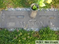 Margaret B Mason