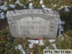 William A Pall