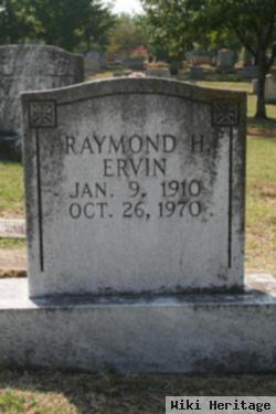 Raymond H Ervin