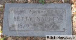 Mahaley Elizabeth "betty" Clendon Nalley