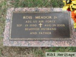 Rois Meador, Sr