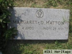 Margaret D Hatton