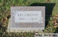 Raymond J Booher