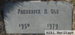 Frederick B. Olk