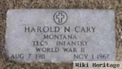 Harold N Cary