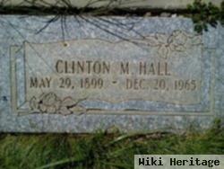 Clinton M Hall