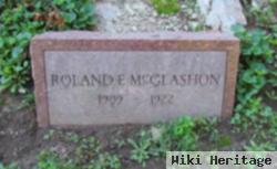 Roland E Mcglashon