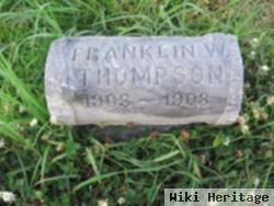 Franklin W Thompson