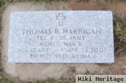 Thomas R Harrigan