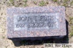 Joan T. Ruth