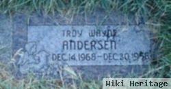 Troy Wayne Andersen