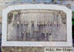 Louis W Hedrick