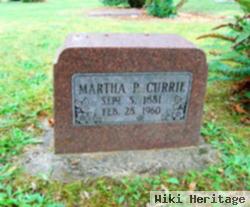 Martha P Currie