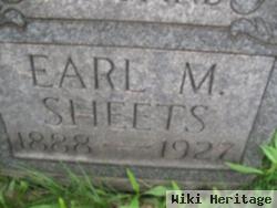 Earl M. Sheets