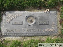 Dorothy D Butcher