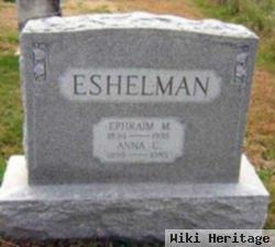 Ephraim M. Eshelman